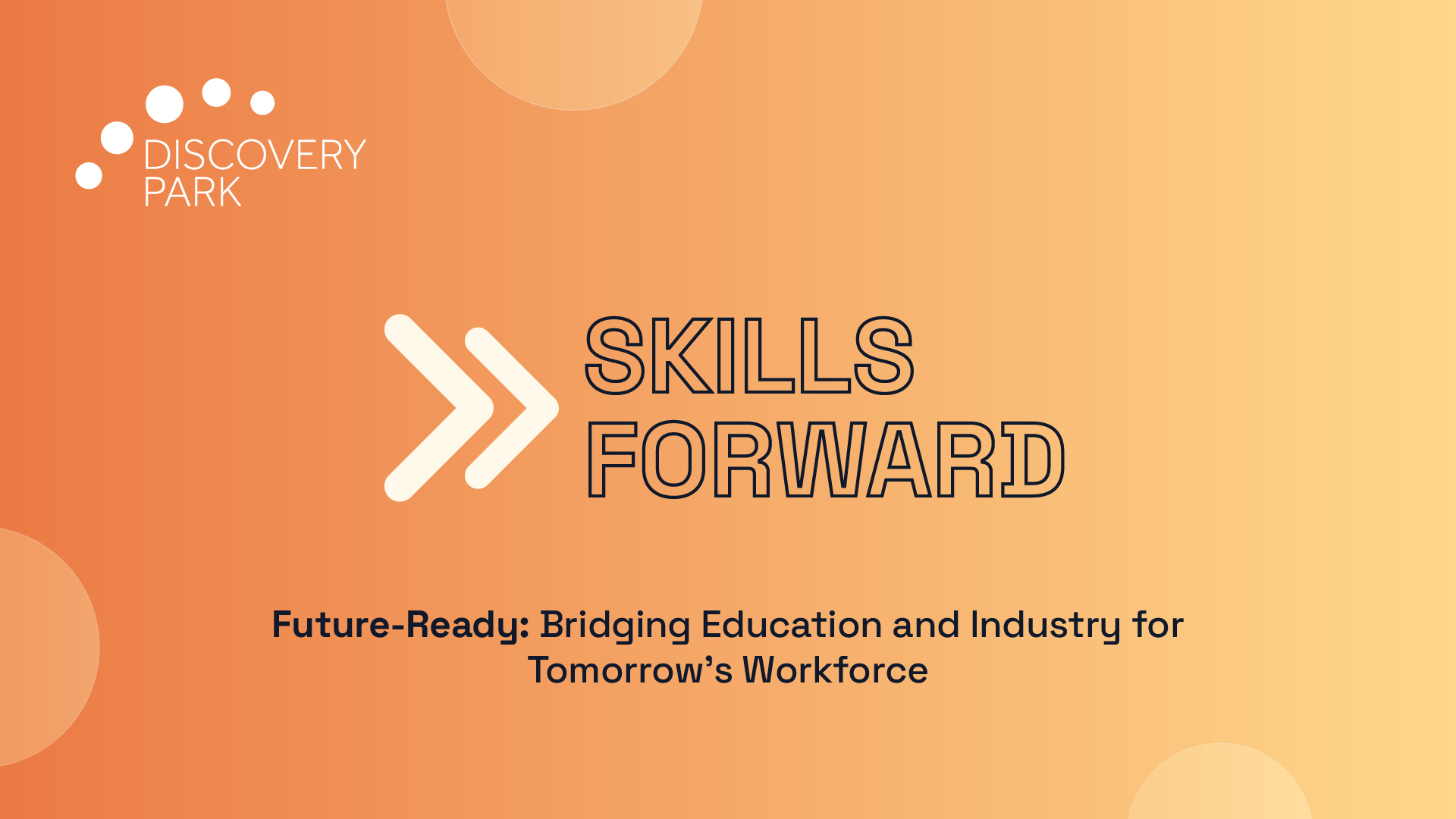 Skills Forward Conference – Future-Ready